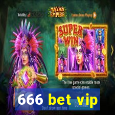 666 bet vip